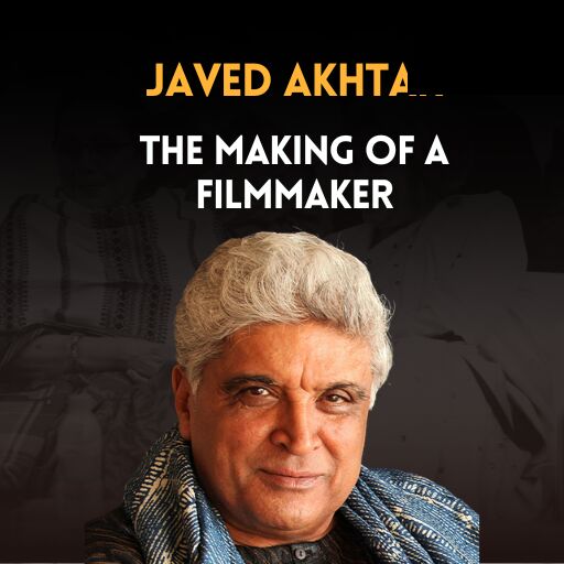 Javed Akhtar on the Metaphor Lucknow Litfest stage, captioned “The making of a filmmaker.”