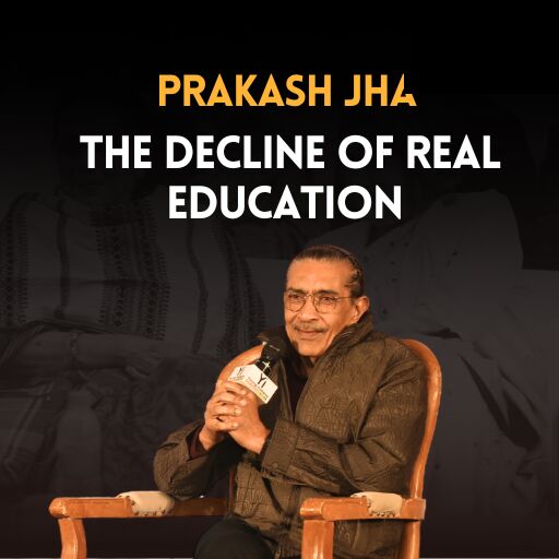 Prakash Jha on the Metaphor Lucknow Litfest stage, captioned “The decline of real education.”